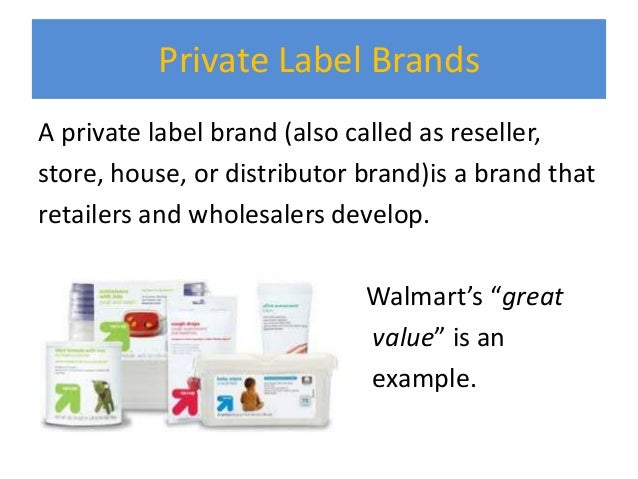 what is an example of a private label brand