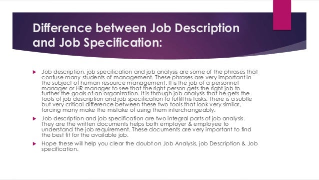 difference between job description and job specification with example